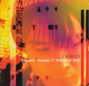 Xenogears, Creid: Yasunori Mitsuda & Millennial Fair 1