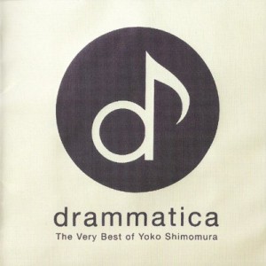 Drammatica - The Very Best of Yoko Shimomura 1