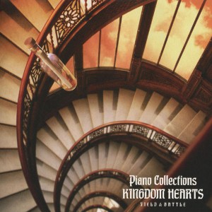 Kingdom Hearts Piano Collections - Field and Battle CD 1